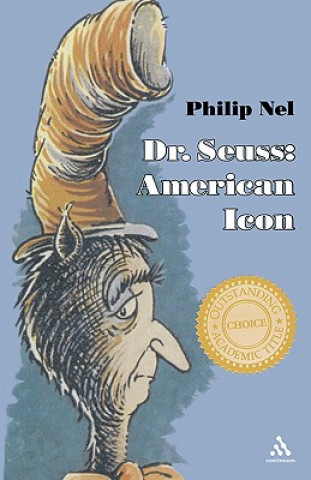 Carte Dr. Seuss Philip Nel