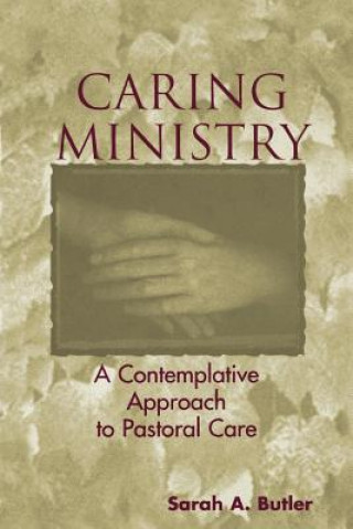 Książka Caring Ministry Sarah A Butler