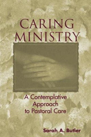 Kniha Caring Ministry Sarah A Butler