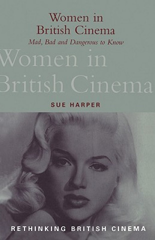 Książka Women in British Cinema Sue Harper