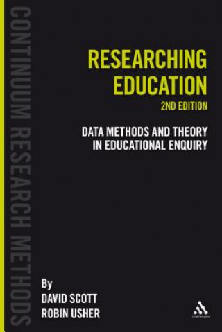 Kniha Researching Education David Scott