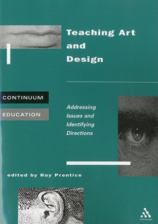 Buch Teaching Art and Design Roy Prentice