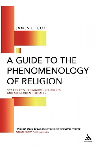 Książka Guide to the Phenomenology of Religion James L Cox