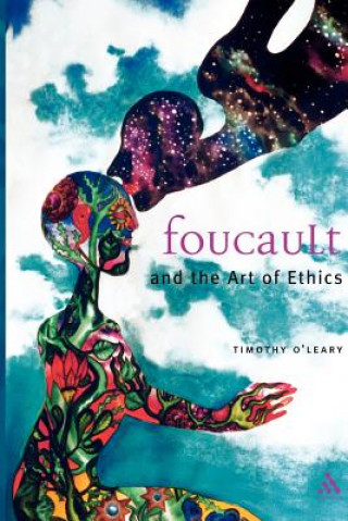 Kniha Foucault and the Art of Ethics Timothy