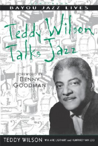 Knjiga Teddy Wilson Talks Jazz Teddy Wilson