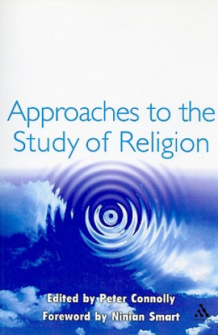 Carte Approaches to the Study of Religion Peter Connolly