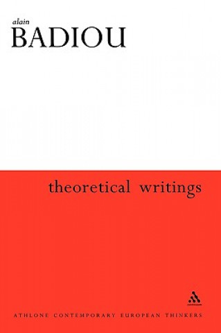 Kniha Theoretical Writings Alain Badiou