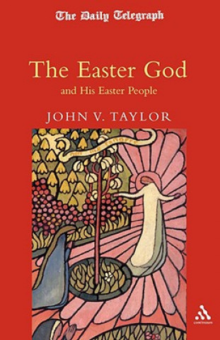 Knjiga Easter God John V Taylor