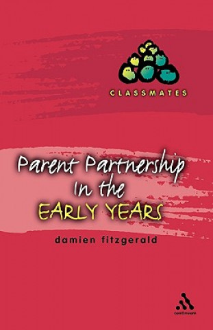 Kniha Parent Partnerships in the Early Years Damien Fitzgerald