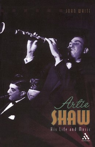 Książka Artie Shaw John White