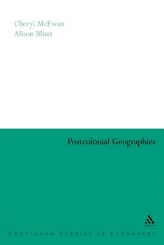 Kniha Postcolonial Geographies Cheryl McEwan