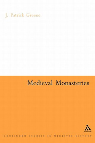 Carte Medieval Monasteries J Patrick Greene