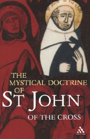 Kniha Mystical Doctrine of St. John of the Cross St John Of The Cross