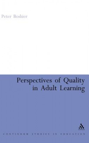 Kniha Perspectives of Quality in Adult Learning Peter Boshier