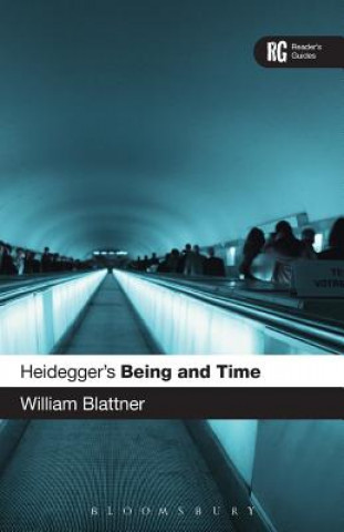 Książka Heidegger's 'Being and Time' William Blattner