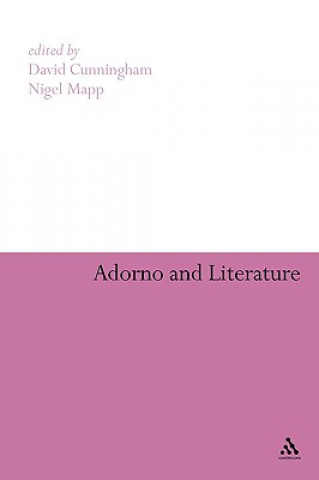 Kniha Adorno and Literature David Cunningham