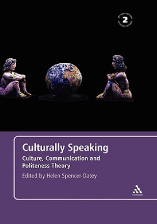 Knjiga Culturally Speaking Second Edition Helen Spencer-Oatey