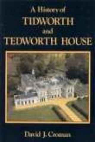 Buch History of Tidworth and Tedworth House David J. Croman