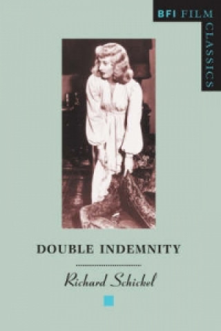 Knjiga Double Indemnity Richard Schickel