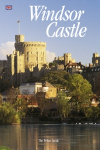 Kniha Windsor Castle - English Robin Mackworth-Young