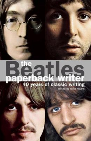 Könyv Beatles: Paperback Writer Mike Evans