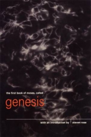 Kniha First Book of Moses, Called Genesis Steven Rose