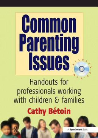 Könyv Common Parenting Issues Cathy Betoin