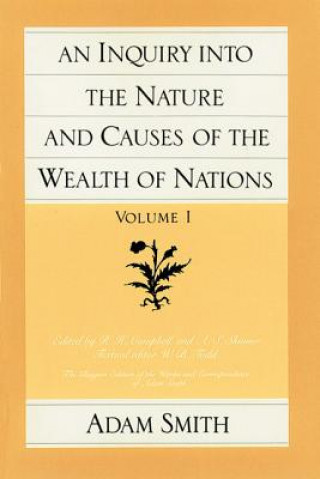 Livre Inquiry into the Nature & Causes of the Wealth of Nations Adam Smith