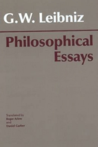 Kniha Leibniz: Philosophical Essays Gottfried Wilhe Leibniz