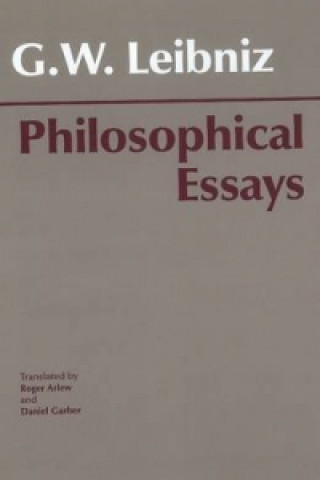 Book Leibniz: Philosophical Essays Gottfried Wilhe Leibniz