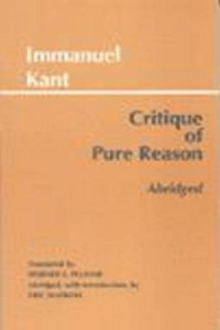 Livre Critique of Pure Reason, Abridged Immanuel Kant