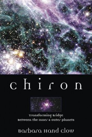 Książka Chiron Barbara Hand Clow