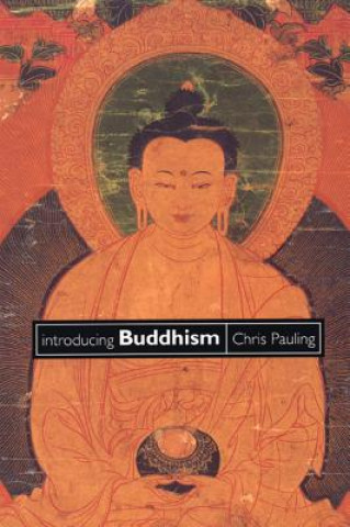 Carte Introducing Buddhism Chris Pauling