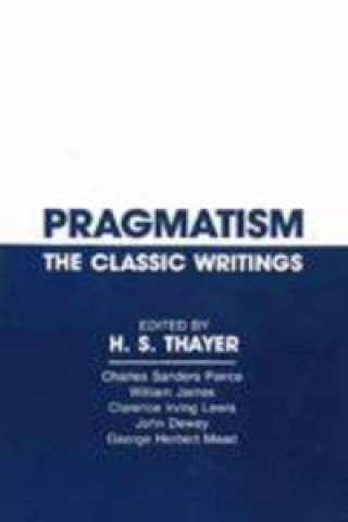 Buch Pragmatism H.S. Thayer