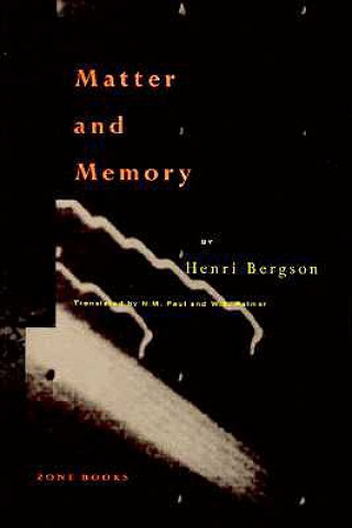 Kniha Matter & Memory Bergson