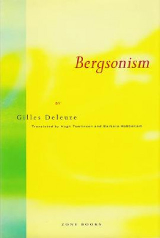 Könyv Bergsonism Deleuze