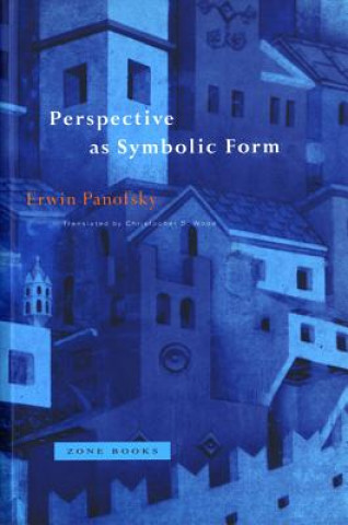 Kniha Perspectives as Symbolic Form Erwin Panofsky