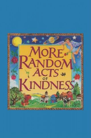 Kniha More Random Acts of Kindness Louise Cox
