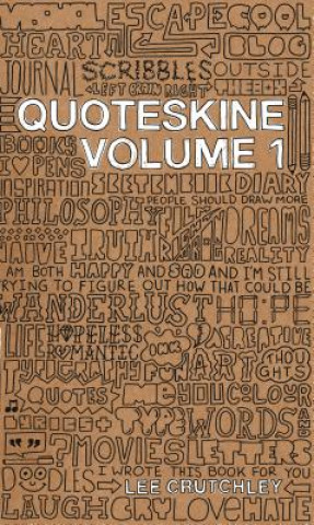 Книга Quoteskine Vol 1 Lee Crutchley