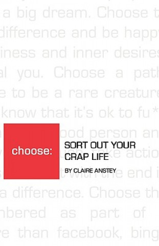 Libro Sort Out Your Crap Life Claire Anstey