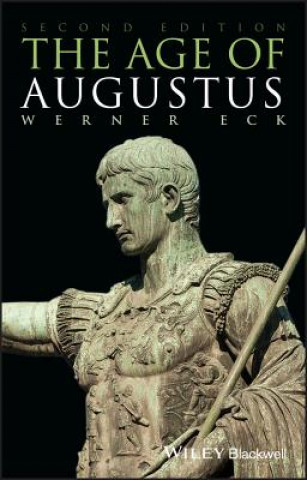 Könyv Age of Augustus 2e Werner Eck
