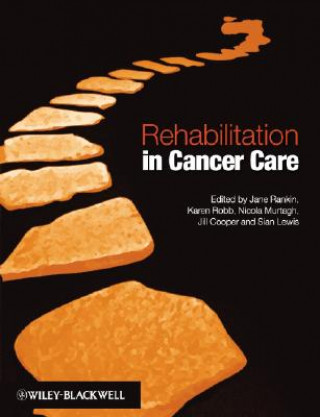 Kniha Rehabilitation in Cancer Care Jane Rankin