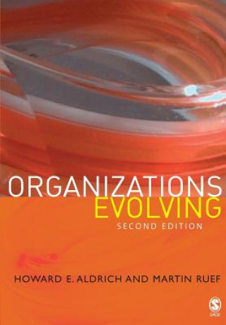 Könyv Organizations Evolving Howard E Aldrich