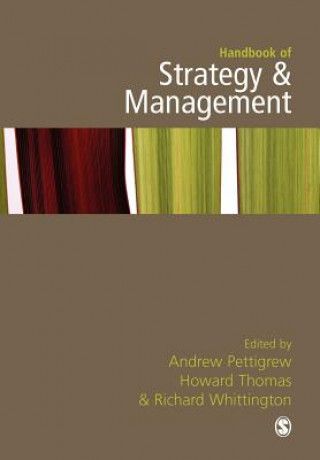 Book Handbook of Strategy and Management Andrew M. Pettigrew