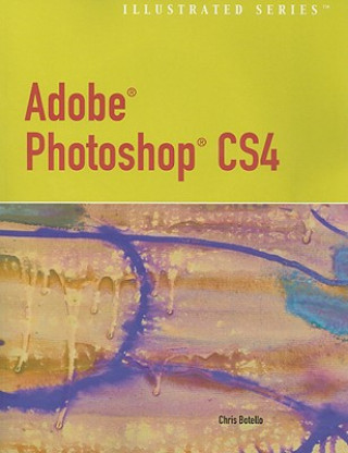 Kniha Adobe Photoshop Cs3 - Illustrated Chris Botello