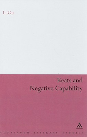 Книга Keats and Negative Capability Li Ou