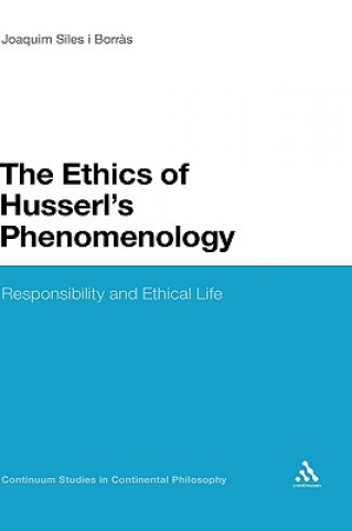 Carte Ethics of Husserl's Phenomenology Joaquim Siles I. Borras