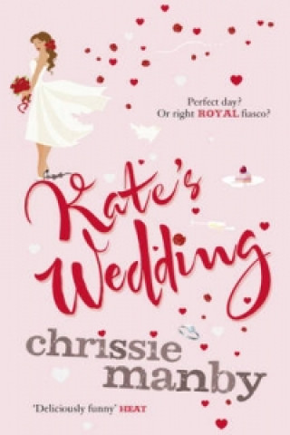 Book Kate's Wedding Chrissie Manby