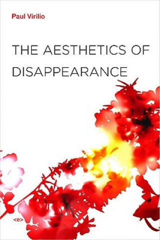 Kniha Aesthetics of Disappearance Virilio