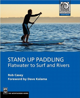 Книга Stand Up Paddling Rob Casey